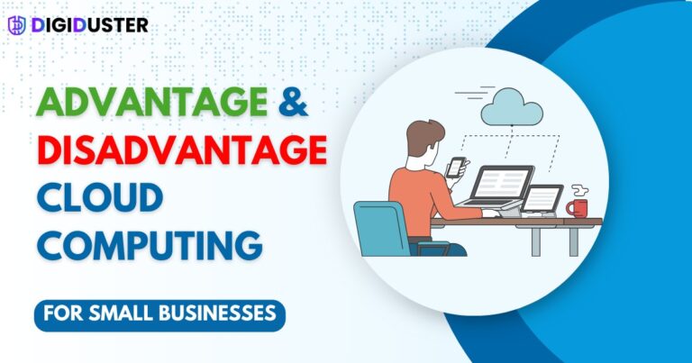 Advantages & Disadvantages of Cloud Computing for Businesses