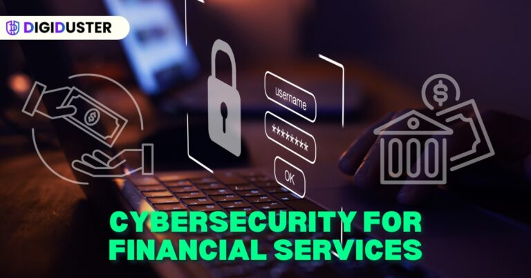 Cybersecurity for Financial Services Digiduster