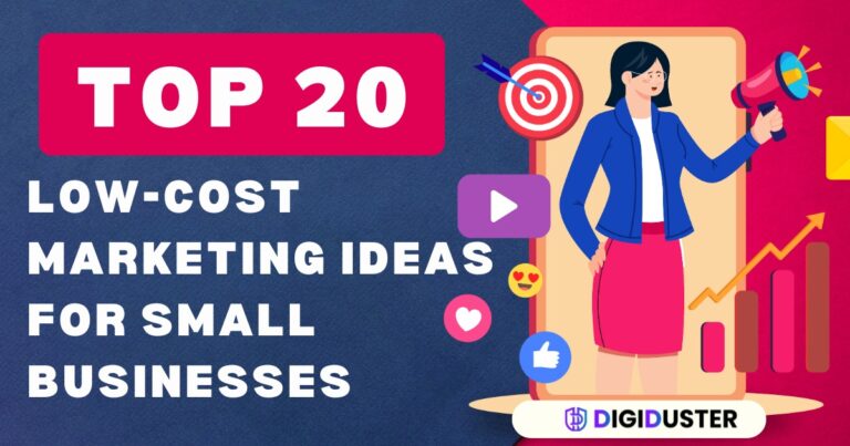 Top 20 Low-Cost Marketing Ideas for Small Businesses