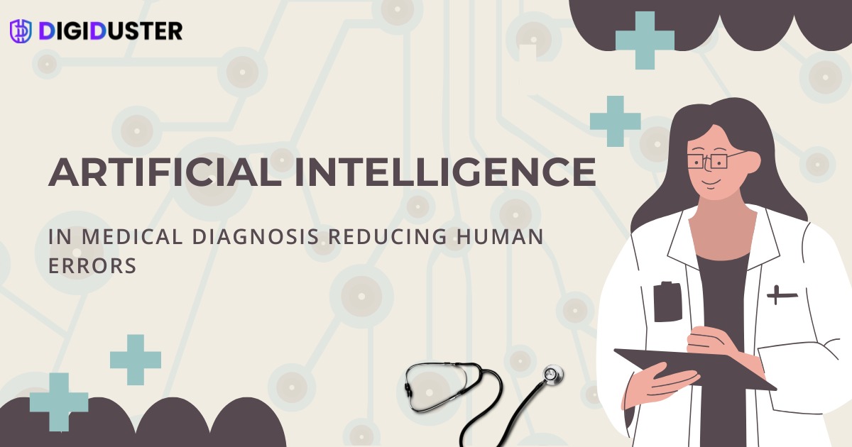 How Artificial Intelligence in Medical Diagnosis is Reducing Human Errors