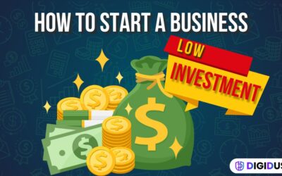 How to Start a Business with Low Investment