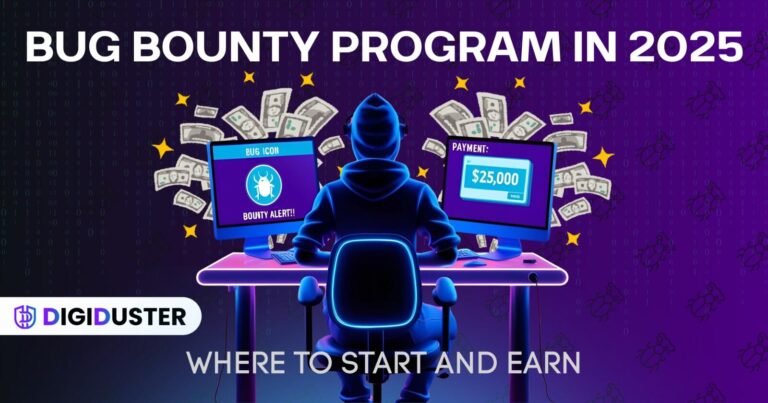 Bug Bounty Programs in 2025: Where to Start and Earn