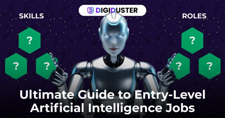 Ultimate Guide to Entry-Level Artificial Intelligence Jobs