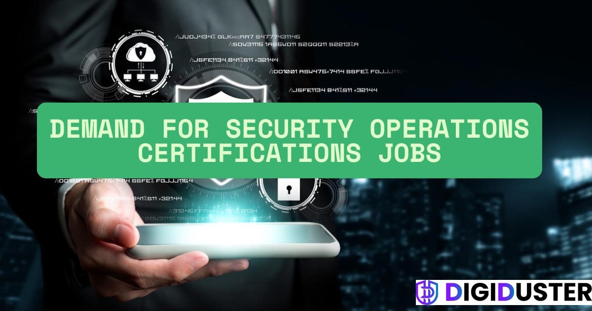 Security Operations Certifications Jobs: Why SOC Careers Are Booming in India 2025
