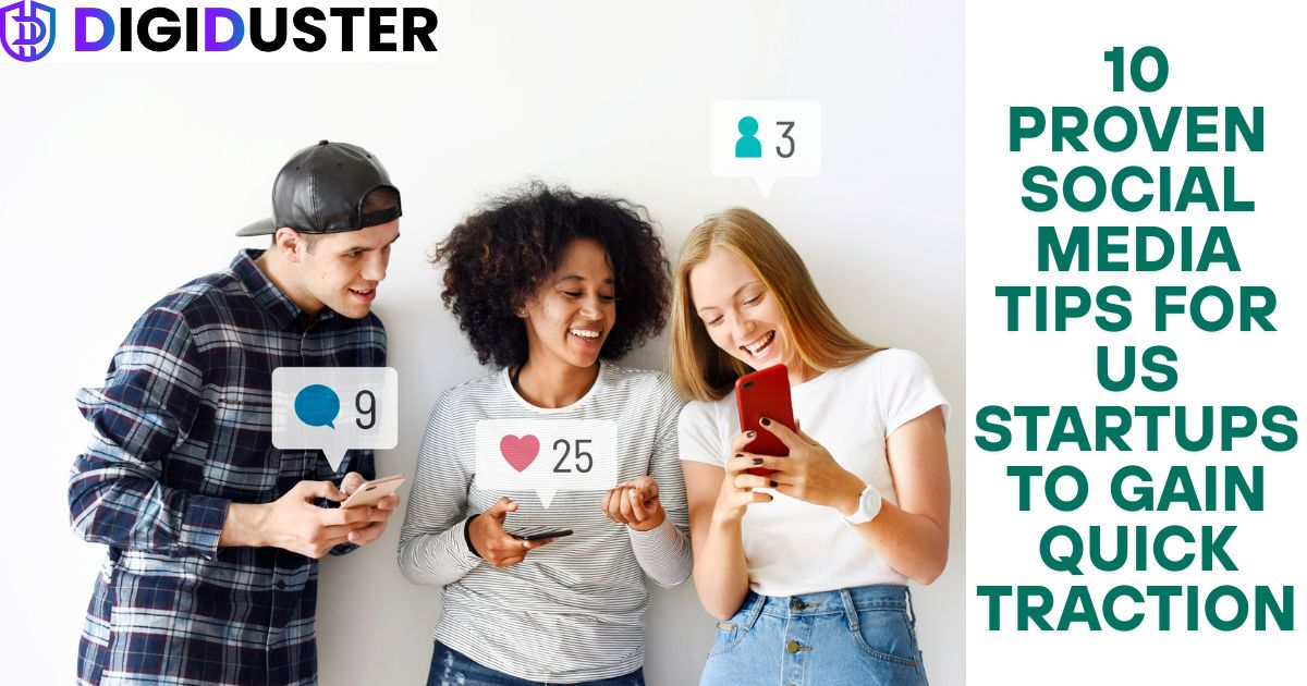 10 Social Media Tips for US Startups to Boost Growth Fast