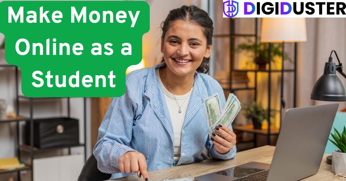 10 Proven Ways to Make Money Online as a Student in 2025