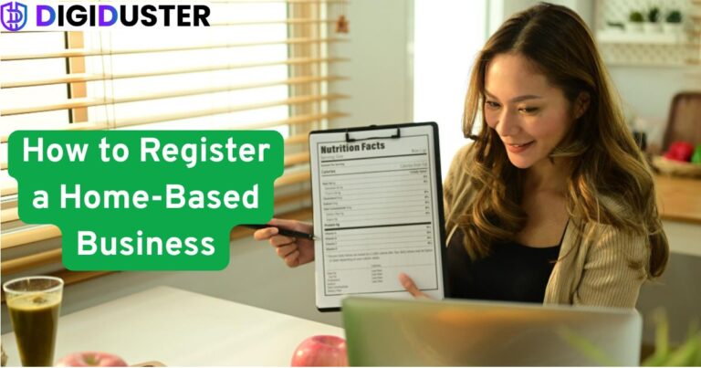 How to Register a Home-Based Business - digiduster